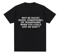 HBNfrd888 Why Be Racist Frank T Shirt Black S