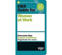 Hbr Guide For Women At Work