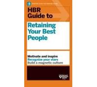 Hbr Guide To Retaining Your Best People