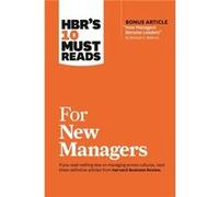 HBRs 10 Must Reads for New Managers with bonus article How Managers Become Leaders by Michael D. Watkins HBRs 10 Must Reads by Cialdini & Robert B. & PhD Cialdini Robert B. PhD (Auteur)