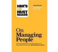 HBRs 10 Must Reads on Managing People with featured article Leadership That Gets Results by Daniel Goleman by W. Chan Kim W. Chan Kim (Auteur)