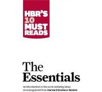 HBRS 10 Must Reads The Essentials by Michael E. Porter Harvard Business Review Press (Auteur)