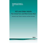 HCI and Older Adults: The Critical Turn and What Comes Next
