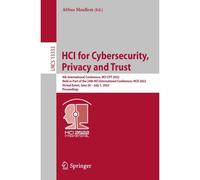 Hci For Cybersecurity, Privacy And Trust