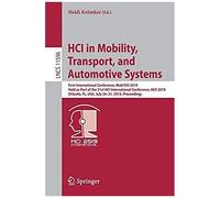 Hci In Mobility, Transport, And Automotive Systems
