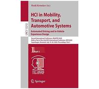 Hci In Mobility, Transport, And Automotive Systems. Automated Driving And In-Vehicle Experience Design