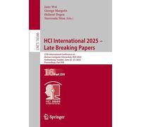 HCI International 2025 - Late Breaking Papers: 27th International Conference on Human-Computer Interaction, HCII 2025, Gothenburg, Sweden, June 22-27, 2025, Proceedings, Part XVI