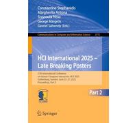 HCI International 2025 - Late Breaking Posters: 27th International Conference on Human-Computer Interaction, HCII 2025, Gothenburg, Sweden, June 22-27, 2025, Proceedings, Part II