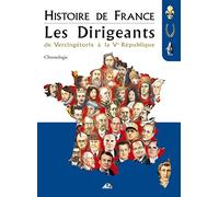 HD - Histoire de France, Les Dirigeants : De Vercingétorix à la Ve République, Chronologie