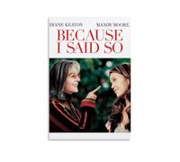 HDASURWORHRHI Poster décoratif sur toile avec inscription « Because I Said So » - Décoration murale vintage - 30 x 45 cm - Sans cadre