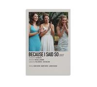 HDASURWORHRHI Poster décoratif sur toile avec inscription « Because I Said So » - Style vintage - Décoration de chambre - 60 x 90 cm - Sans cadre