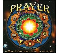 Hdcd - Prayer: Multi Cultural Journey Of Spirit