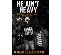 He Ain’t Heavy: The Weight I Chose to Carry for Black Boys