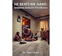 "He Beats Me Hard": Whispers Beneath the Bruises