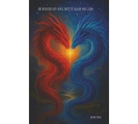 He Burned My Soul (But It Made Me God)
