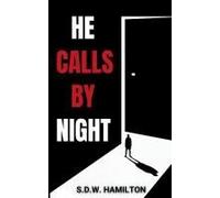 He Calls By Night