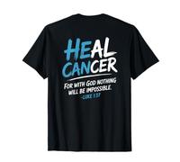 He Can Heal Cancer Prostate Cancer God Christian Bible Verse T-Shirt