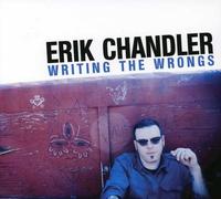 Erik Chandler - He Carry on EP/Writing The Wrongs