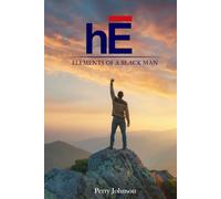 hE: Elements of a black man