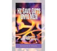 He Gave Gifts Unto Men
