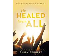 He Healed Them All