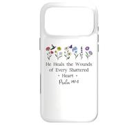 He Heals The Wounds of Every Shattered Heart God Psalm 147:3 Coque pour iPhone 17 Pro Max