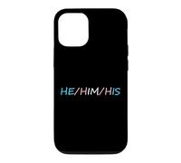 HE Him His Pronouns Trans Transgender Pround Trans Men Pride Coque pour iPhone 12/12 Pro