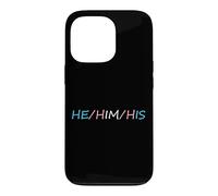 HE Him His Pronouns Trans Transgender Pround Trans Men Pride Coque pour iPhone 13 Pro