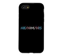 HE Him His Pronouns Trans Transgender Pround Trans Men Pride Coque pour iPhone SE (2020) / 7/8