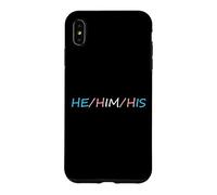 HE Him His Pronouns Trans Transgender Pround Trans Men Pride Coque pour iPhone XS Max