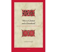 he Is A Glutton And A Drunkard' Deviant Consumption In The Hebrew Bible