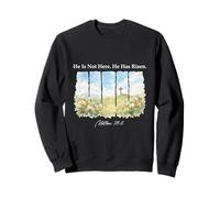 He is Not Here He Has Risen Matthew 28-6 - Chrétien de Pâques Sweatshirt