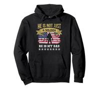 He is Not Just A Soldier He is My Dad Cool Fête des Pères Sweat à Capuche