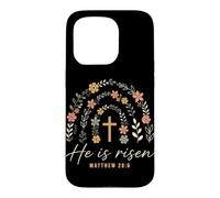 He is Risen Matthew 28:6 Croix chrétienne de Pâques Coque pour iPhone 15 Pro