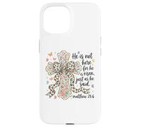 He is Risen Matthew 28 6 Croix Florale Foi chrétienne Pâques Coque pour iPhone 15