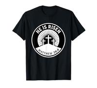 He is Risen Matthew 28:6 Verse de la Bible Foi chrétienne T-Shirt