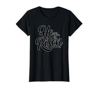 He is Risen T-Shirt Graphique avec Valeur, Femme, Noir, S