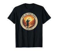 He is The Way John 14:6 Jésus - Foi chrétienne T-Shirt