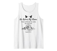 He Knows My Name Isaiah 43 1 Christian Faith Citation Montagne Débardeur