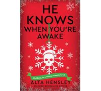 He Knows When You're Awake A Naughty or Nice Novel - Alta Hensley - Avon a - ebook (ePub) - Livre