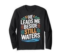 He Leads Me Beside Still Waters Bible Motivation - Manche Longue