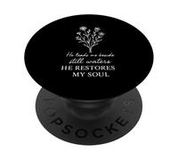 He Leads Me Beside Still Waters Psaume 23 Citation des Écritures PopSockets PopGrip Adhésif