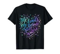 He Leads Me Beside Still Waters Psaume 47 T-Shirt