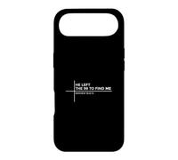 He Left The 99 to Find Me Coque pour iPhone Air