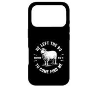 He Left The 99 to Find Me Matthew 18:12-14 Bible Verse Coque pour iPhone 17 Pro