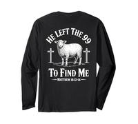 He Left The 99 to Find Me Matthew 18:12-14 Bible Verse Manche Longue