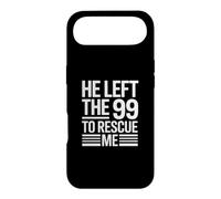 He Left The 99 to Rescue Me Coque pour iPhone Air