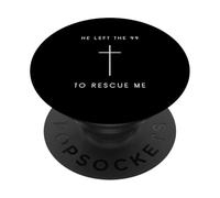 He Left The 99 to Rescue Me Cross - Minimalist Christian PopSockets PopGrip Adhésif
