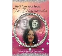 He’ll Turn Your Tears to Diamonds