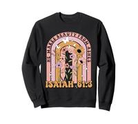 He Makes Beauty from Ashes Citation d'Isaiah 61:3 Sweatshirt